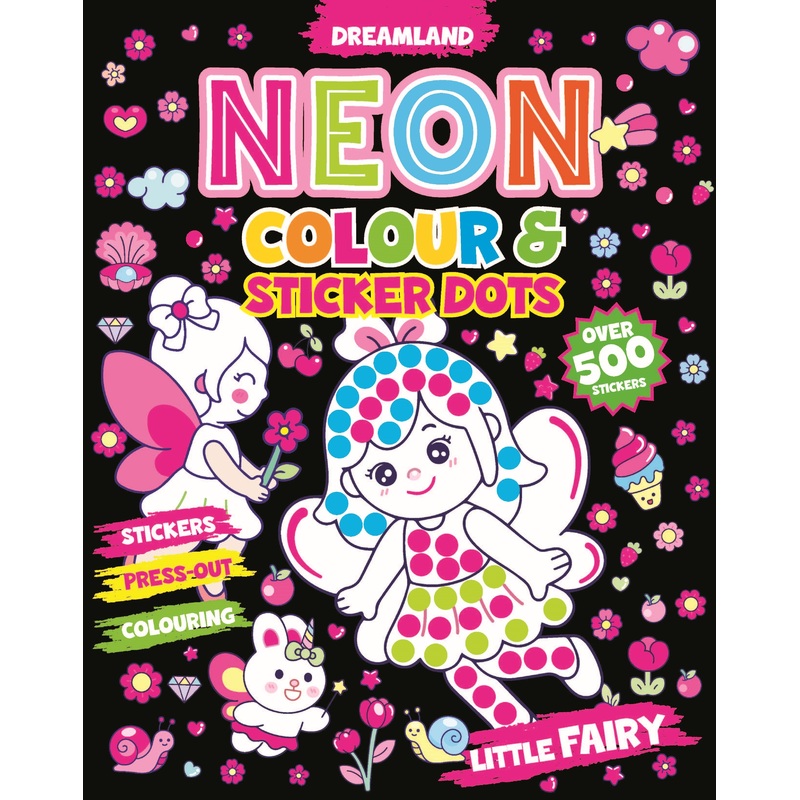Little Fairy Neon Colour and Sticker Dots Book  Over 500 Stickers