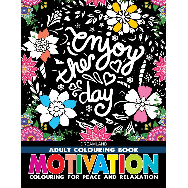 Motivation  Colouring Book for Adults