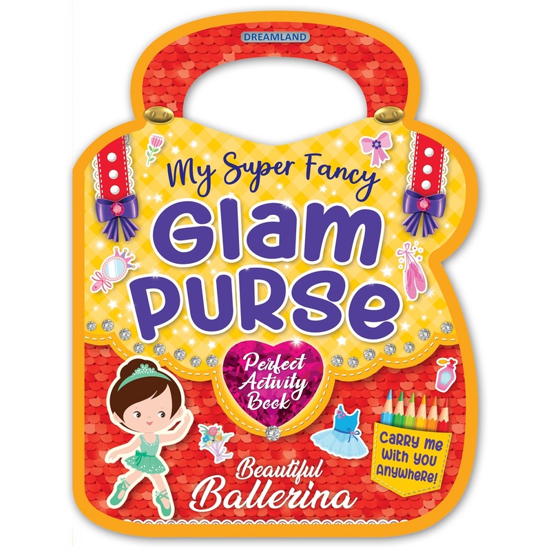 My Super Fancy Glam Purse – Beautiful Ballerina