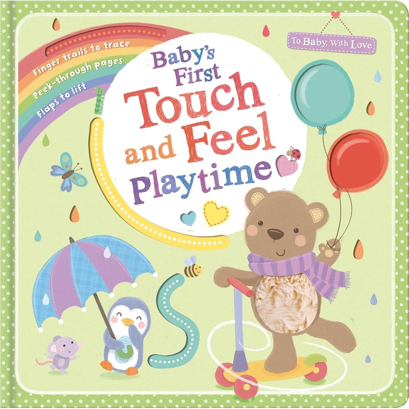 My First Touch, Feel, and Play! (To Baby With Love) Board Book