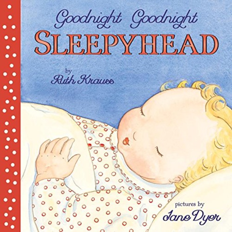 Good Night Good Night Sleepy Head