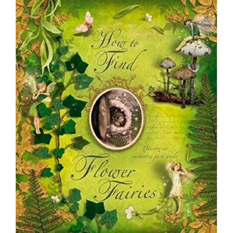 How to Find Flower Fairies