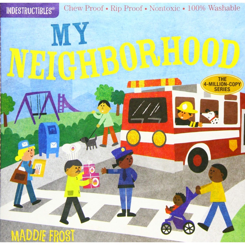 Indestructibles: My Neighborhood