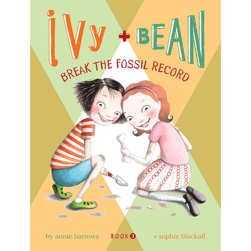 Ivy + Bean #3: Break the Fossil Record