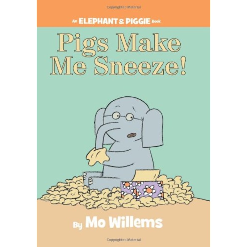 Pigs Make Me Sneeze!