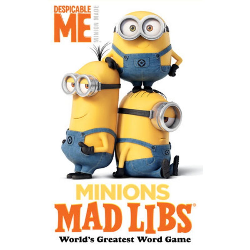 Mad Libs: Minions