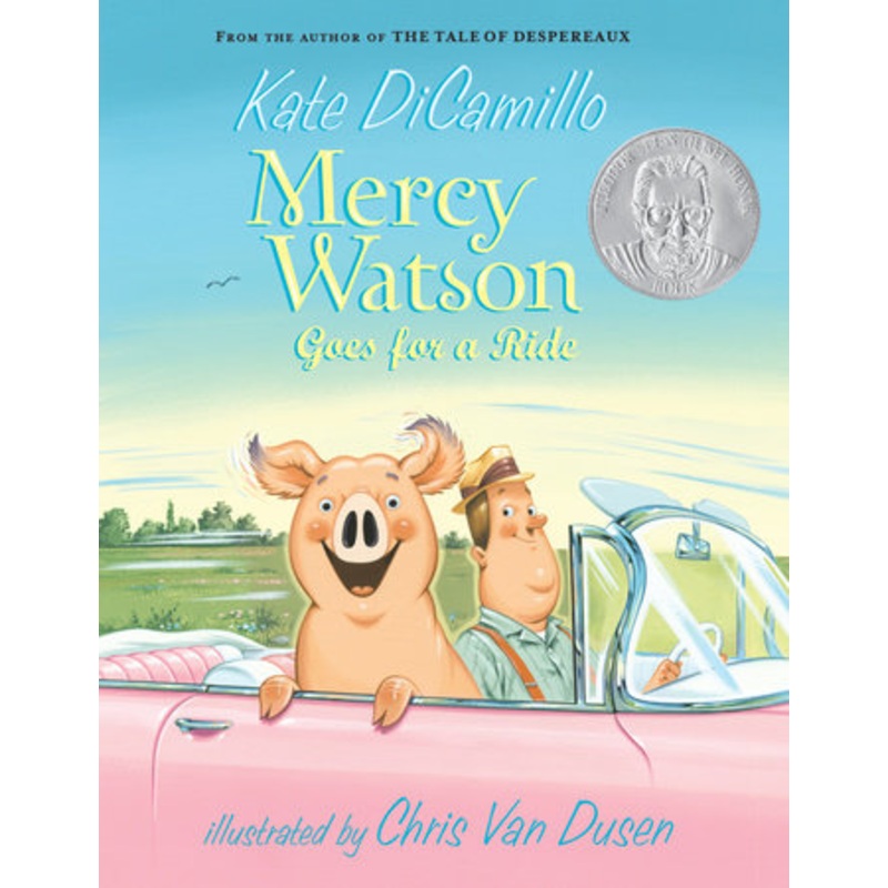 Mercy Watson Goes for a Ride