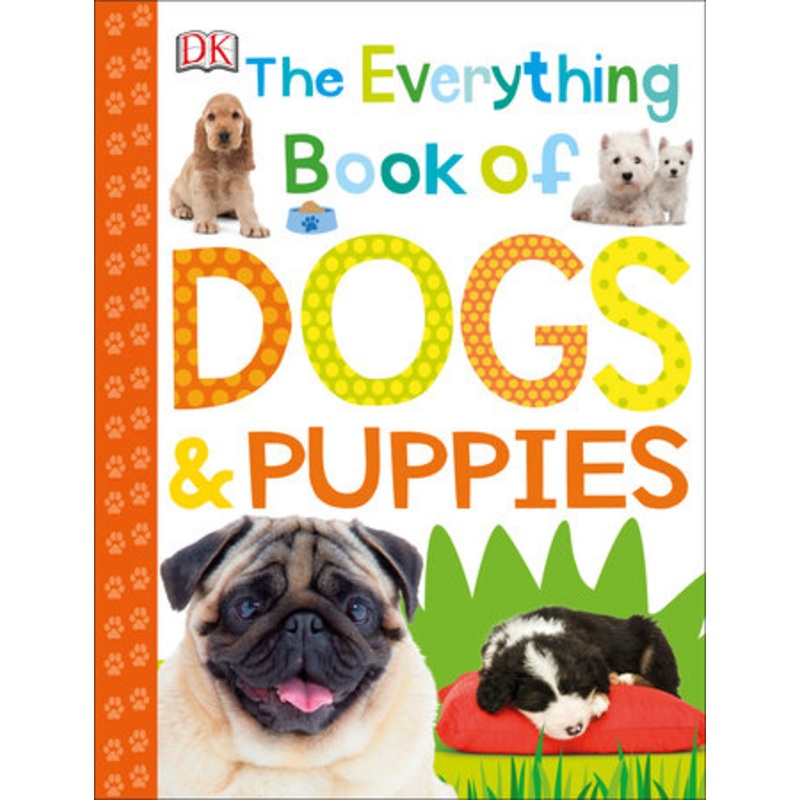 The Everything Book of Dogs & Puppies