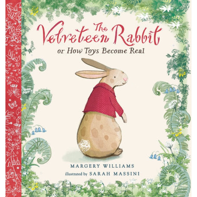 The Velveteen Rabbit