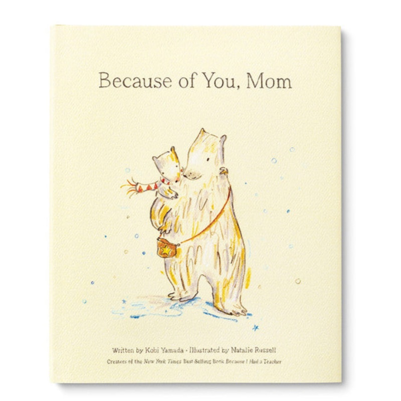 Because of You, Mom