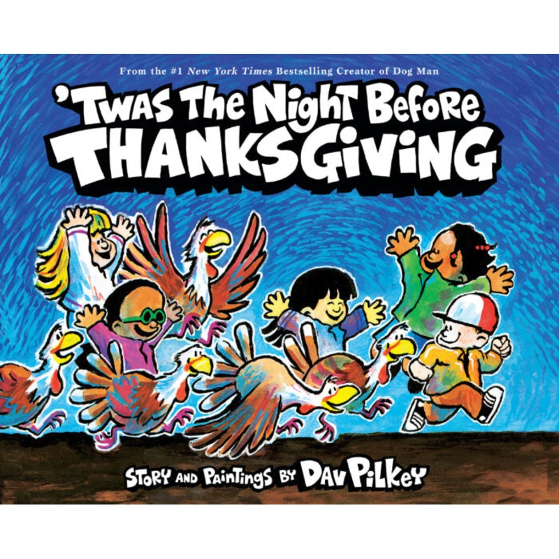‘Twas the Night Before Thanksgiving