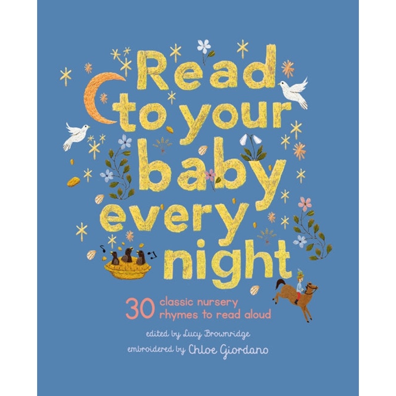 Read to Your Baby Every Night (Hardback Book)