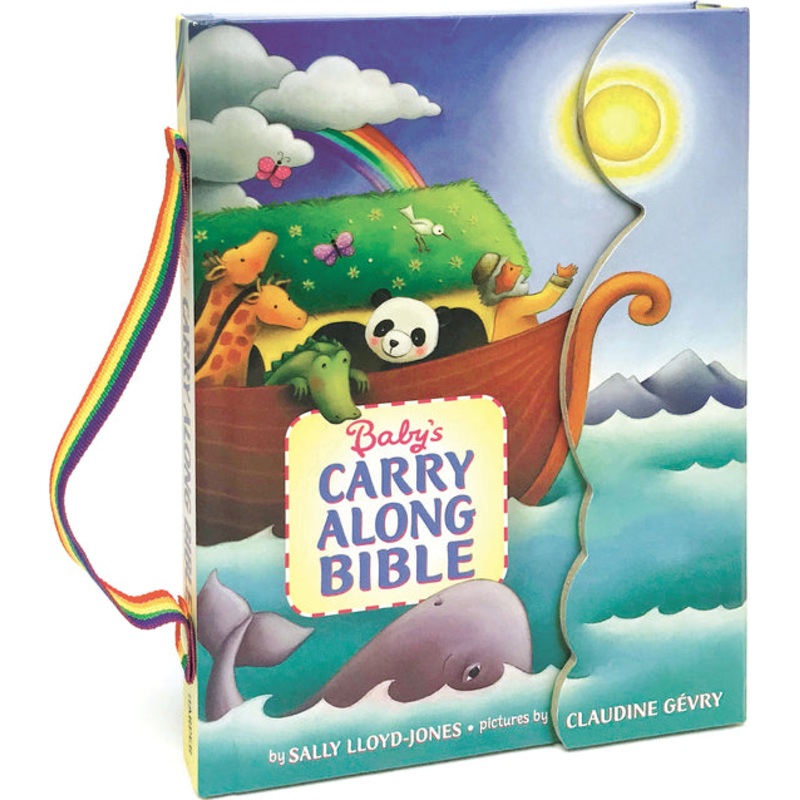 Babys Carry Along Bible: An Easter And Springtime Book For Kids