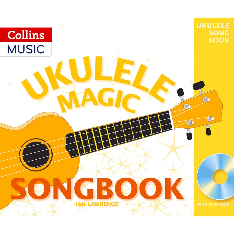 Ukulele Magic  Ukulele Magic Songbook