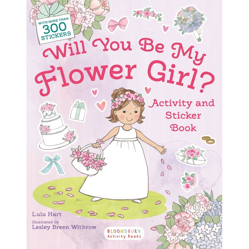 Will You Be My Flower Girl? Activity and Sticker Book