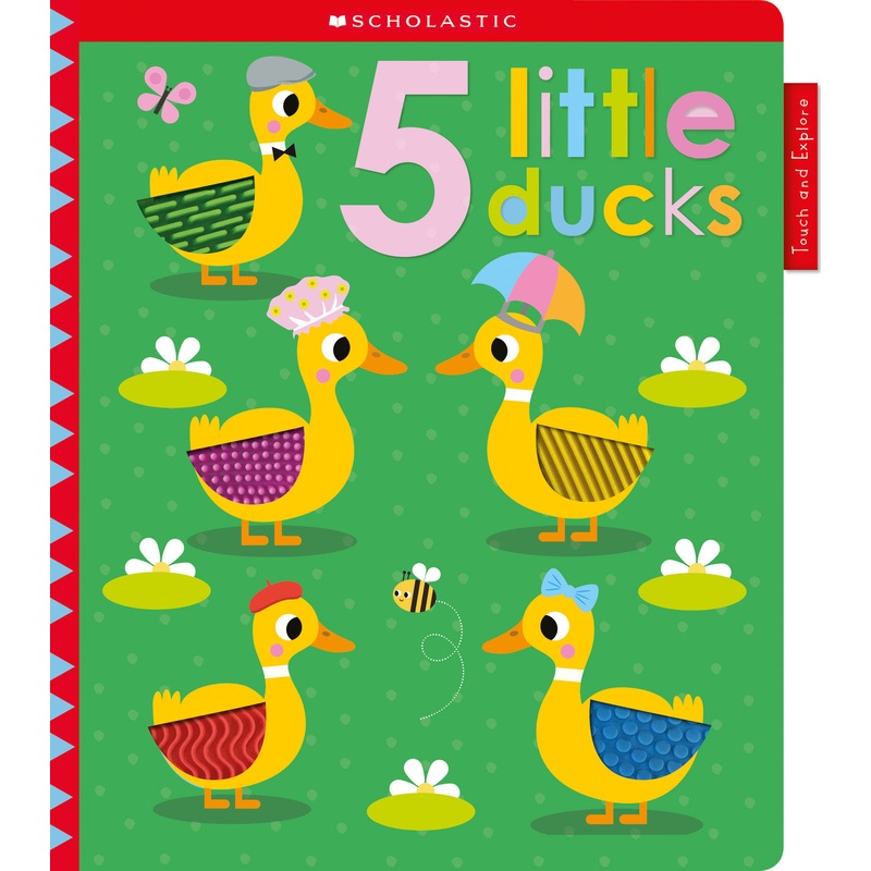 5 Little Ducks: Scholastic Early Learners (Touch and Explore)