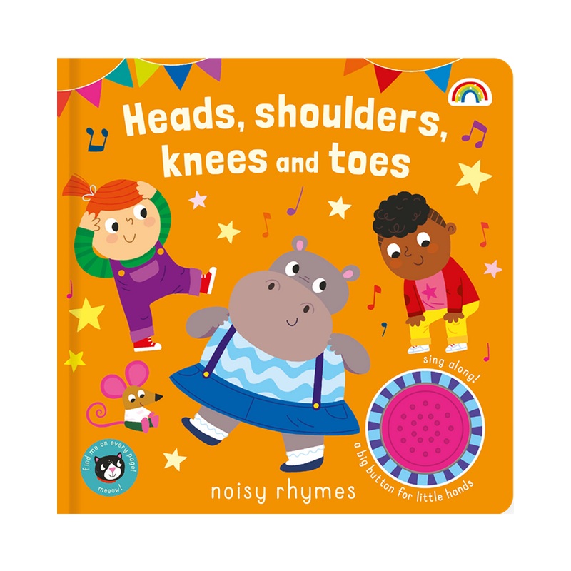 NOISY RHYMES HEADS SHOULDERS KNEES & TOES