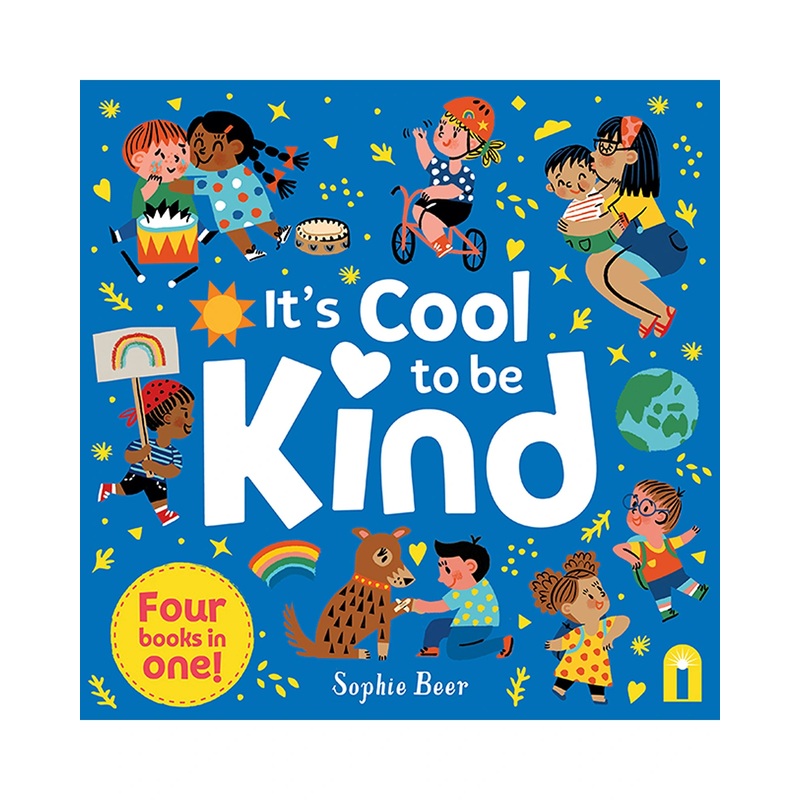 Its Cool to Be Kind Hard Back Book