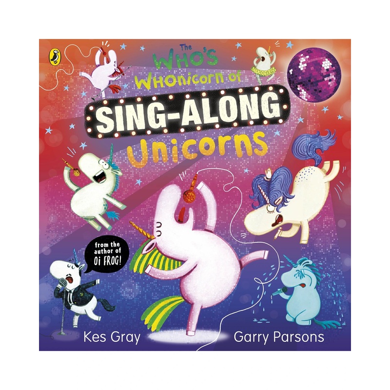 The Whos Whonicorn of Sing Along Unicorns