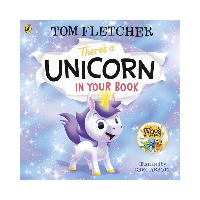 Theres a Unicorn in Your Book Board Book