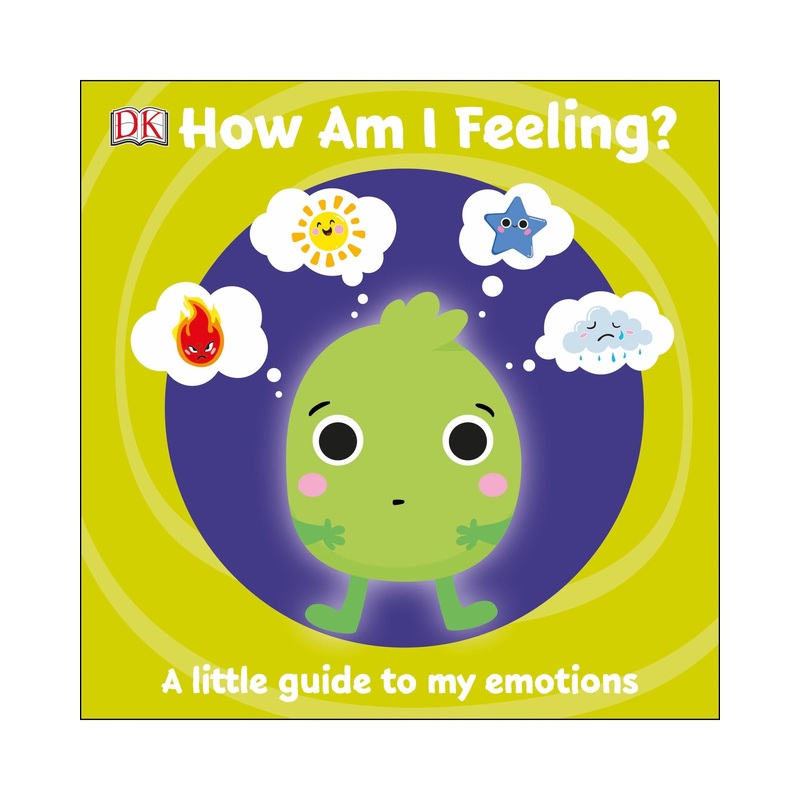 First Emotions How Am I Feeling