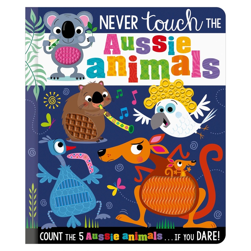 Scholastic Never Touch the Aussie Animals